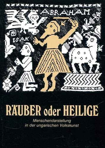 R�uber oder Heilige