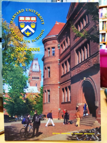 Harvard University Extension School 2004-2005 - Official Register of Harvard University