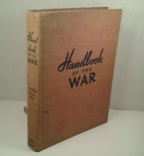 Wilde + Popper + Clark - Handbook of the war (A hbor kziknyve)