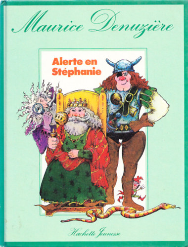 Maurice Denuzi�re - Alerte en St�phanie