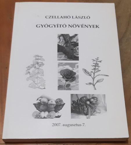 Czellah Lszl - Gygyt nvnyek