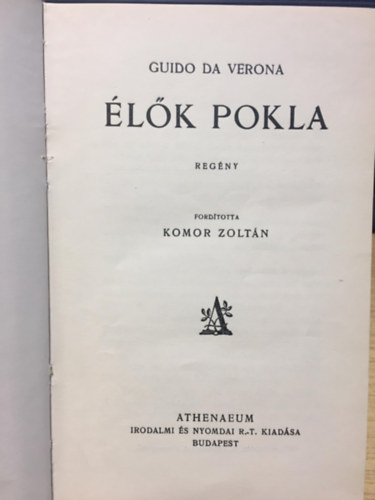 Guido Da Verona - Élők pokla