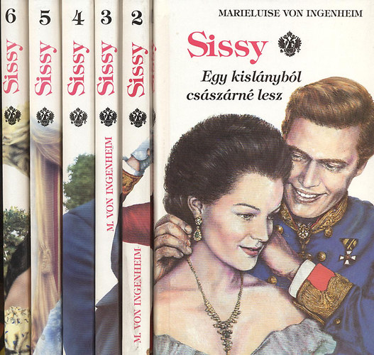 Marieluise von Ingenheim - Sissy I-VI.