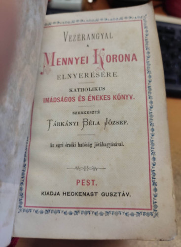 Vezrangyal a Mennyei Korona elnyersre - katholikus imdsgos s nekesknyv