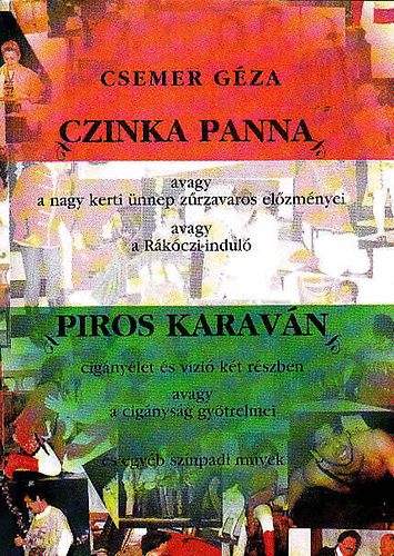 Csemer G�za - Czinka Panna - Piros karav�n