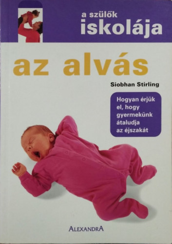 Siobhan Stirling - Az alv�s (Sz�l�k iskol�ja)