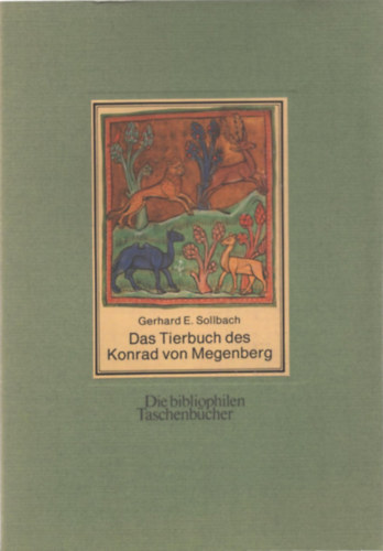 Gerhard E.Sollbach - Das Tierbuch des Konrad von Megenberg