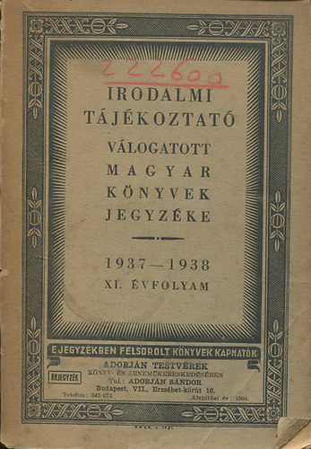 Rvai Irodalmi Intzet - Irodalmi tjkoztat (vlogatott magyar knyvek jegyzke 1937-38 XI.)