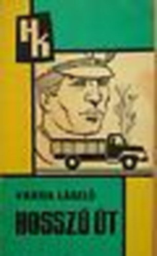 Varga László - Hosszú út