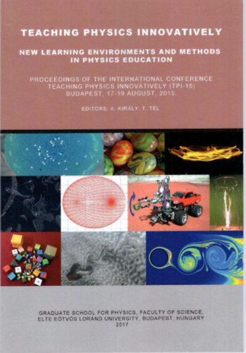 Andrea Kirly - Teaching physics Innovatively - New learning environments and methods in physics education