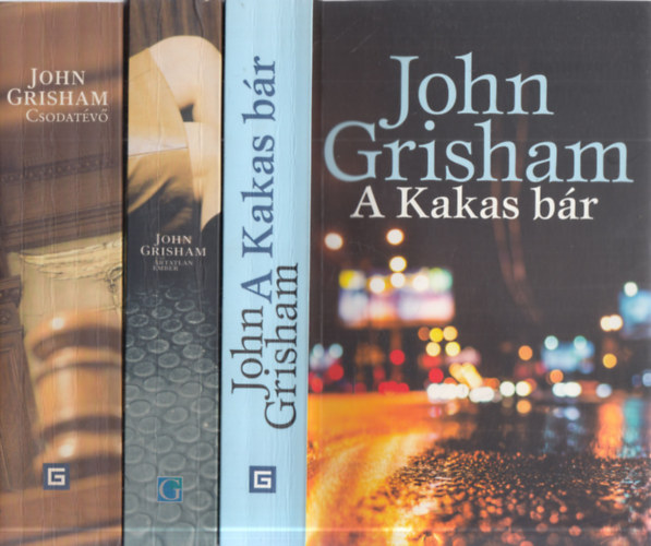 John Grisham - 3 db. krimi (A Kakas br + Az rtatlan ember + Csodatv)
