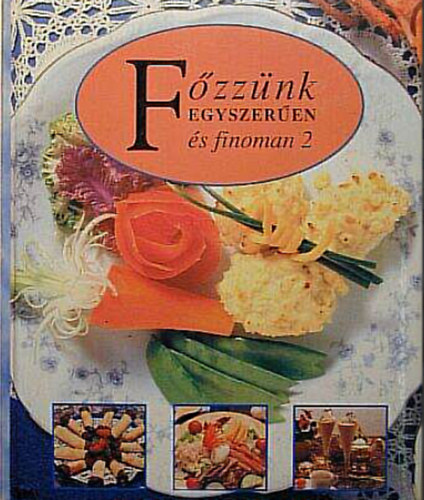 Ron Kalenuik - Fzznk egyszeren s finoman 2.