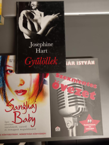 3db könyv:Sanghaj baby+Szexmentes övezet+Gyűlöllek