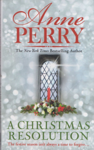 Anne Perry - A Christmas Resolution