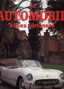 Graham Robson - Az automobil k�pes t�rt�nete