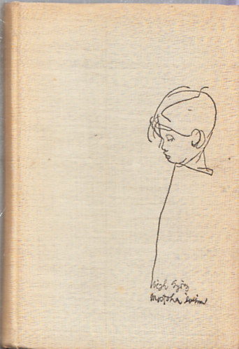 Végh György - Mostoha éveim (dedikált)