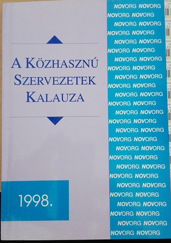 Dr. Karcsony Imrn - A kzhaszn szervezetek kalauza 1998.