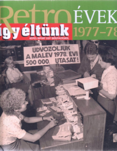 Retro évek 1977-78