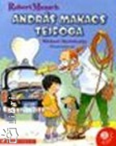 Robert Munsch - Andr�s makacs tejfoga