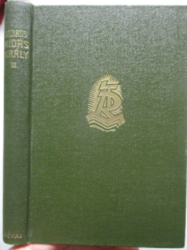 Ambrus Zolt�n - Mid�s kir�ly III.