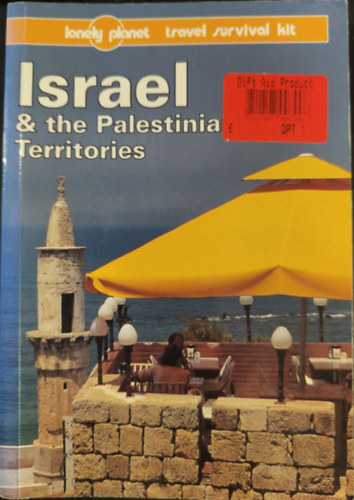 Neil Tilbury Andrew Humphreys - ISRAEL & THE PALESTINIAN TERRITORIES