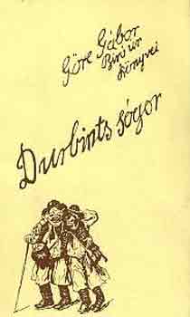 Göre Gábor - Durbints sógor