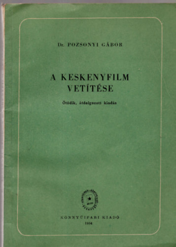 Dr. Pozsonyi Gábor - A keskenyfilm vetítése