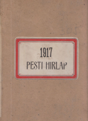 Pesti Hrlap 1917/165-190. lapszmok egybektve