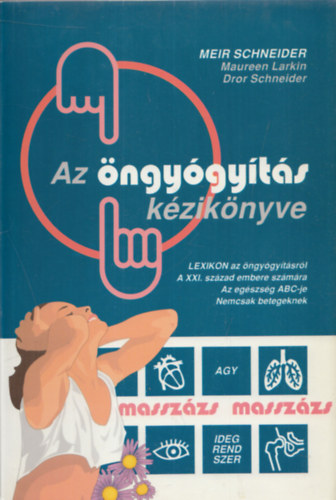 Schneider-Larkin-Schneider - Az ngygyts kziknyve