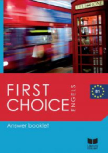 Maggie Bouqdib, Richard Dawton - First Choice B1 Answer booklet