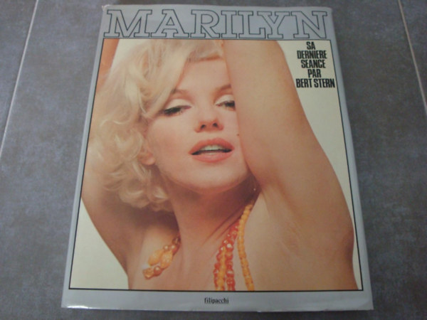 Marilyn, sa derniere sance par Bert Stern