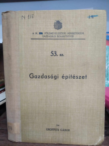 Groffits Gábor - Gazdasági építészet