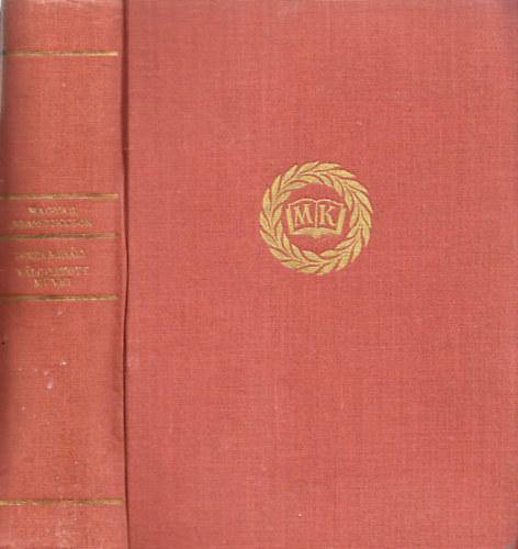 Tompa Mih�ly - Tompa Mih�ly v�logatott m�vei (Magyar Klasszikusok)