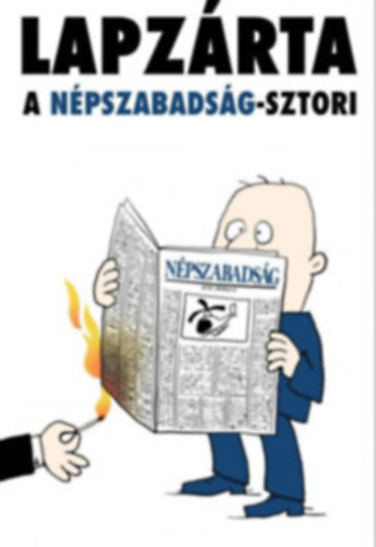 Lapzrta - A Npszabadsg-sztori