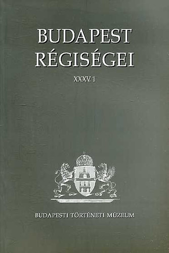 Hanny Erzsébet - Budapest régiségei XXXV.1