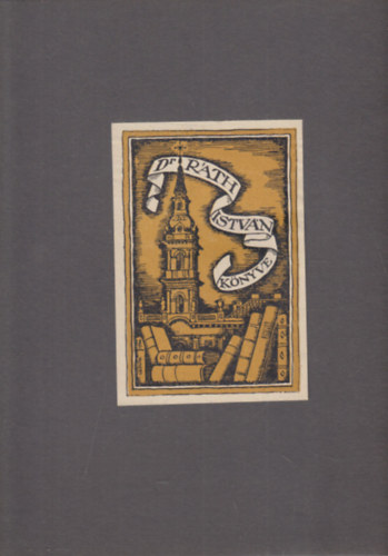 Ex Libris Dr. Rth Istvn tuds (eredeti nyomat)