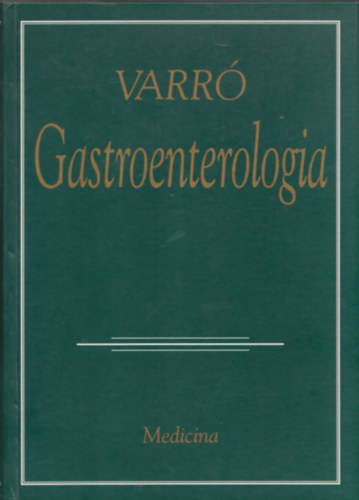 Varr Vince - Gastroenterologia