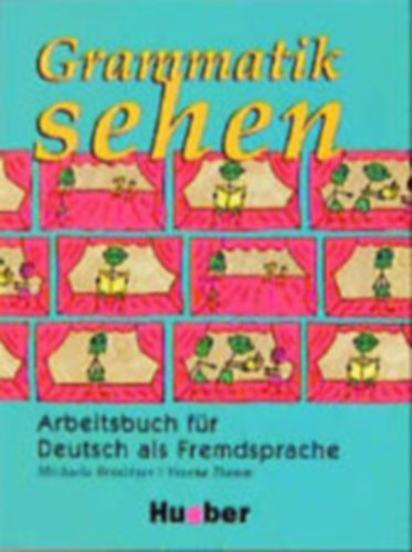 Michaela Brinitzer - Verena Damm - Grammatik sehen - Arbeitsbuch f�r Deutsch als Fremdsprache