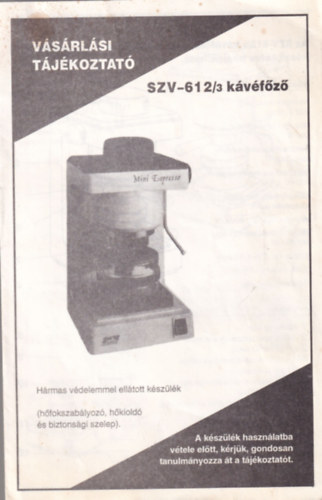 SZV-612/3 Kvfz vsrlsi tjkoztat (Szarvasi)