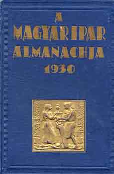 Dr. Lad�nyi Miksa - A magyar ipar almanachja 1930