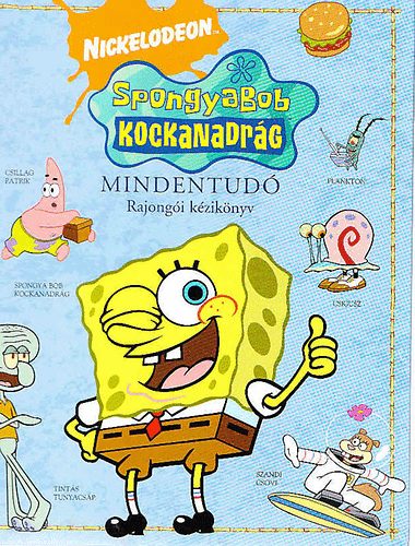 David Lewman - Spongyabob Kockanadr�g - Mindentud� rajong�i k�zik�nyv