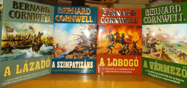 Bernard Cornwell - Starbuck kr�nik�k 1-4.: A l�zad� + A szimpatiz�ns + A lobog� + A v�rmez� (4 db)