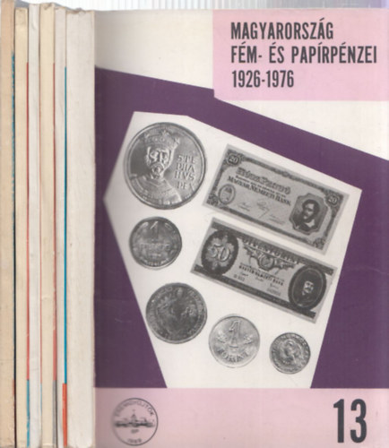 remgyjtk Kiadvnysorozata 6 db ktet:Magyarorszg fm- s paprpnzei 1926-1976 + Trtneti rmek 2. jkor IV. + Tiroli tallrok + Trtneti rmek 2. jkor 12 + Trtneti rmek 2. jkor 10 + Trtneti rmek I. Kzpkor