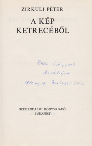 Zirkuli Pter - A kp ketrecbl (Dediklt)