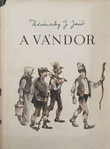 Ters�nszky J.Jen� - A v�ndor  V�logatott elbesz�l�sek