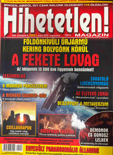 Hihetetlen magazin XXII. �vfolyam 8. (250.) sz�m 2022. augusztus