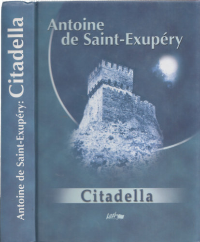 Antoine de Saint-Exupéry - Citadella
