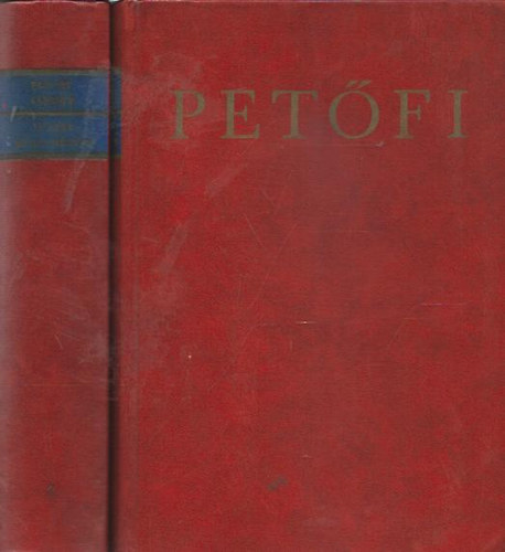 Pet�fi S�ndor - Pet�fi S�ndor �sszes k�ltem�nyei I-II.