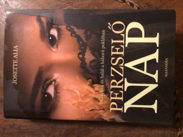 Josette Alia - Perzselő nap