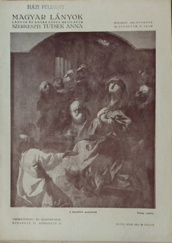 Tutsek Anna  (szerk.) - Magyar L�nyok - L�nyok �s any�k k�pes hetilapja 1943 (49 �vf. 37 sz�m)